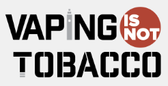 VapingIsNotTobacco.png