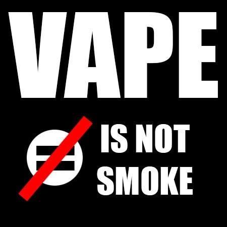 VAPE IS NOT SMOKE.jpg